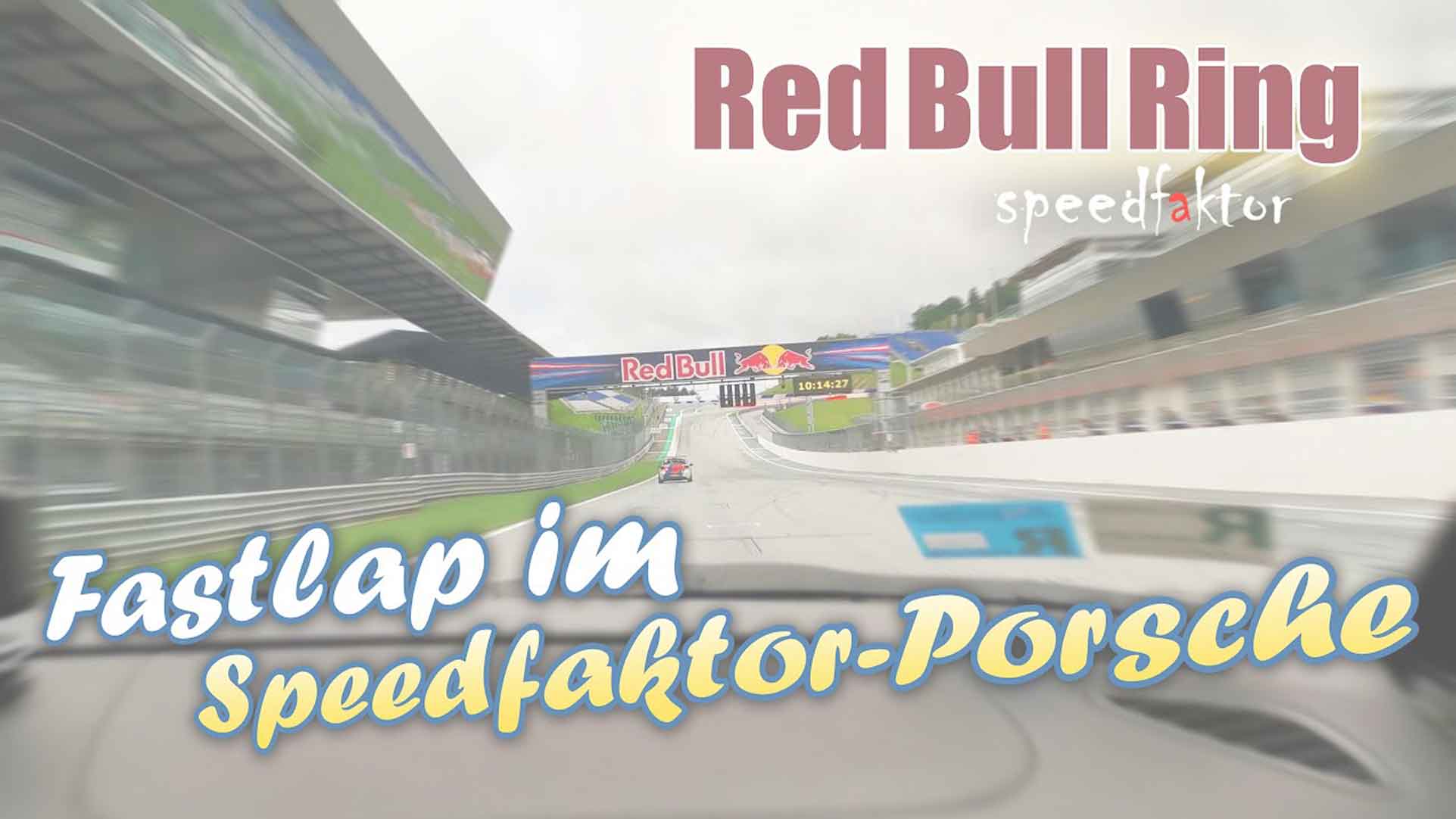 Speedfaktor Red Bull Ring Fastlap